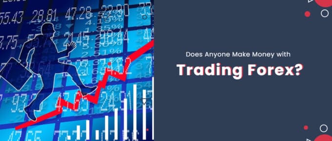 Make Money with Trading Forex