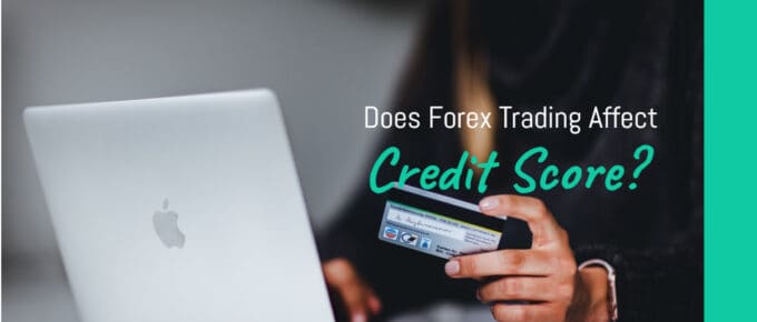 Trading Affect Credit Score