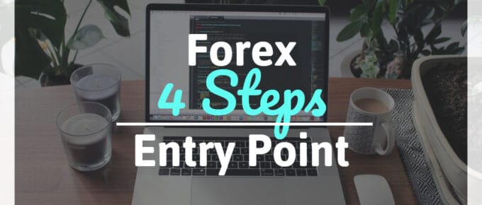 4 Steps To Enjoy Best Entry