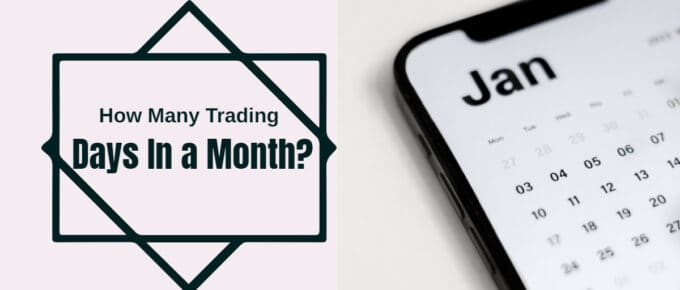 How Many Trading Days In a Month