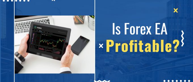 Is Forex EA Profitable