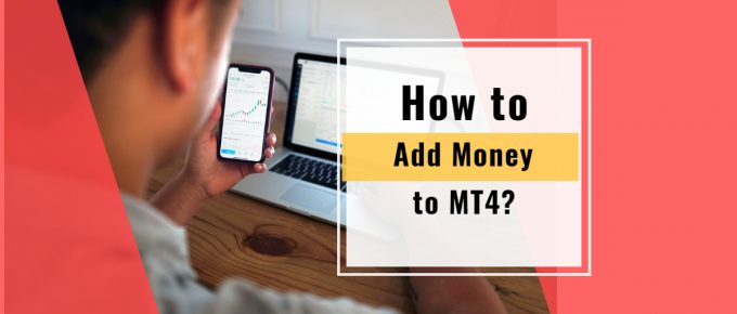 How to Add Money to Metatrader 4