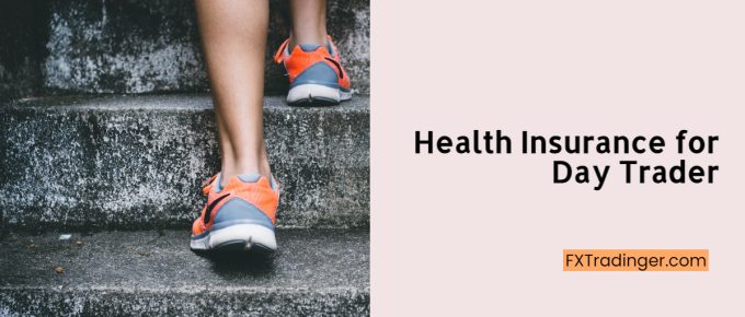 Health Insurance for Day Trader